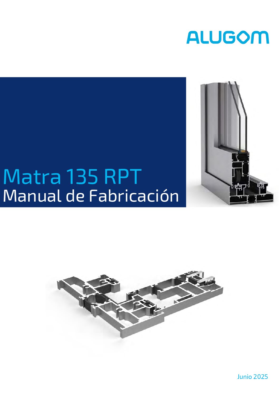 Nzp Rpt MANUAL DE FABRICACIÓN Matra 135 RPT_06.2025_Br - ALUGOM